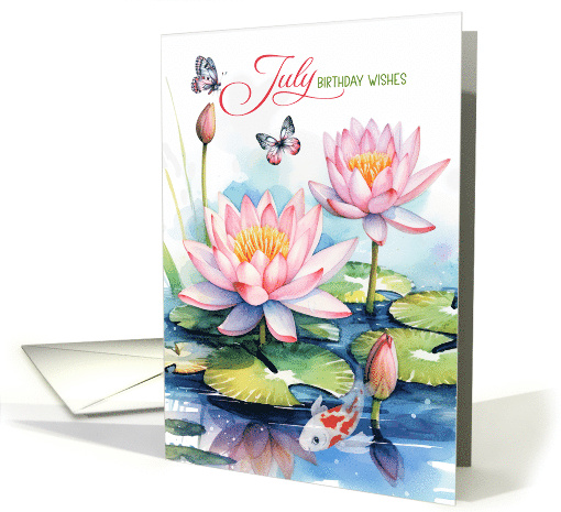 July Birthday Pink Waterlilies with Butterflies and Koi Fish card