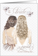 for the Bride from Friend on her Wedding Day Taupe and White card