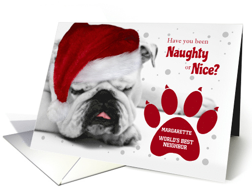 for Neighbor Christmas Bulldog in a Santa Hat Custom Name card