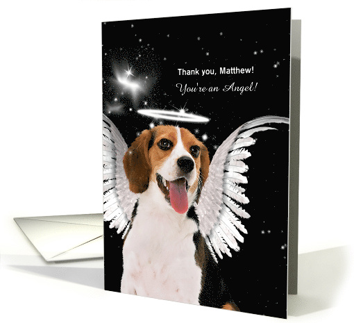 Thank You You're an Angel Beagle Dog with Custom Name card (957035)