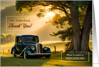 Thank You Neighbor Custom Classic Car Theme card