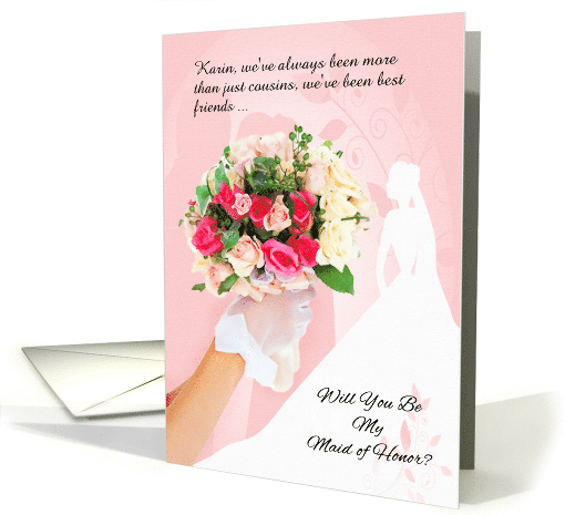 Cousin Maid of Honor Request Custom Rose Bouquet card (972827)