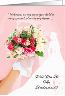 Niece Bridesmaid Request Custom Rose Bouquet card