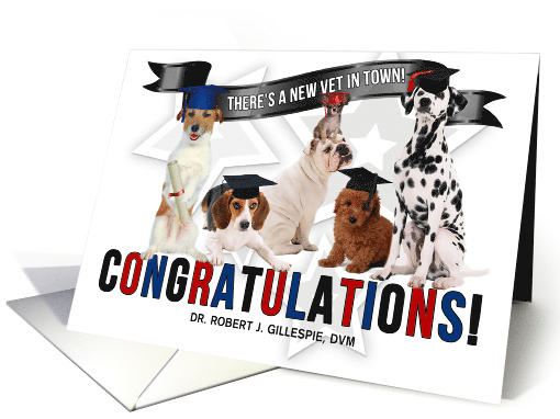 Custom Veterinary Graduate Congratulations Graduating Dogs card