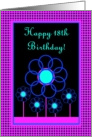 Happy 18th Birthday, Neon Night Garden card