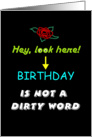 Happy Birthday, Humor, Dirty Word card