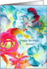 Karen, Happy Birthday!, Flowers and Dreams card