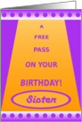 Sister, Birthday Pass-Funny Haha card