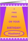 Husband, Birthday Pass-Funny Haha card