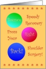 Shoulder Surgery, Bounce Right Back! card