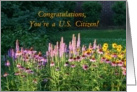 Congrats on U.S. Citizenship - Flower Garden card