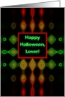 Lover, Happy Halloween! Hypnotic and Scary card