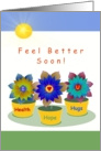 Feel Better Soon!, Three Planters, Health,Hope and Hugs card