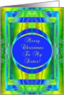 Sister, Christmas Glory card