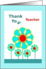 Thank You for the Gift, Teacher, Raindrops on Flowers card