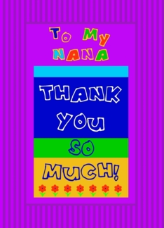 To Nana, Thank You