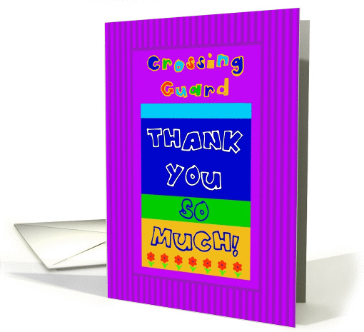 Crossing Guard, Thank You card (1044189)