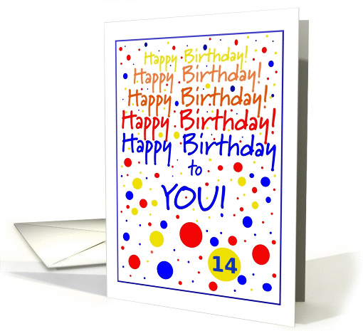 14 year old, Happy Birthday Rainbow, Five Times with Circles card