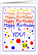 14 year old, Happy Birthday Rainbow, Five Times with Circles card