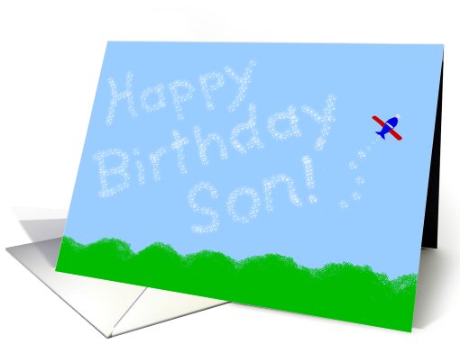 Happy Birthday!  Son - Funny- Skywriter #19 card (490503)