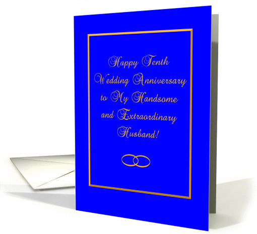 Wife to Husband, Tenth Wedding Anniversary card (504355)