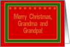 Grandma & Grandpa Merry Christmas! card