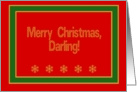 Darling, Merry Christmas! Romantic card