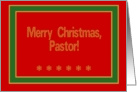 Pastor, Merry Christmas! card