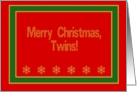 Twins, Merry Christmas! card