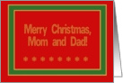 Mom & Dad, Merry Christmas! card