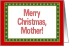 Mother, Merry Christmas-Happy New Year card