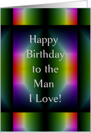 To the Man I Love-Happy Birthday card