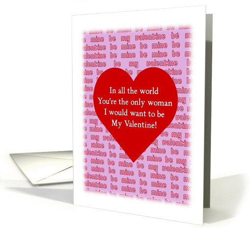To My Woman, Be My Valentine card (539877)