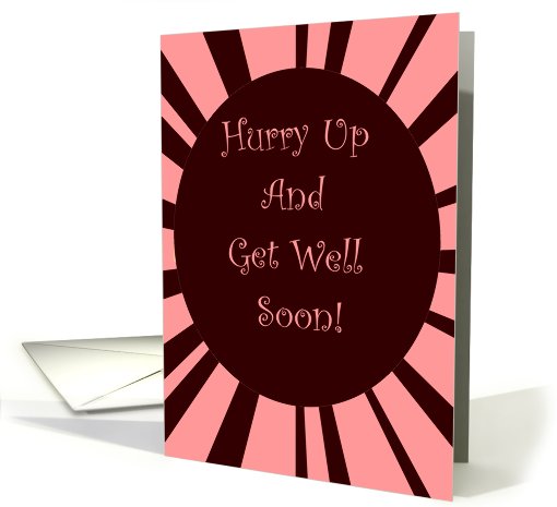 Get Well Soon Humor card (544960)