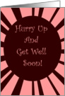 Get Well Soon Humor card