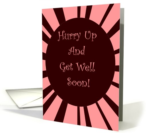 From All of Us- Get Well Soon Humor card (544963)