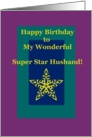 Super Star Husband, Happy Birthday card