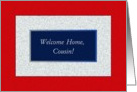 Cousin, Welcome Home! God Bless America card
