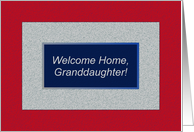 Granddaughter, Welcome Home! God Bless America card