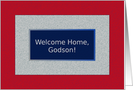 Godson, Welcome Home! God Bless America card