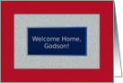 Godson, Welcome Home! God Bless America card