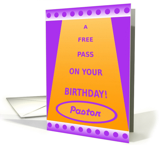 Pastor, Happy Birthday Pass-Funny Haha card (558199)