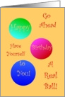 To Anyone, Happy Birthday, Have A Ball! card