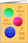 To Excellent Wife, Happy Birthday, Have A Ball! card