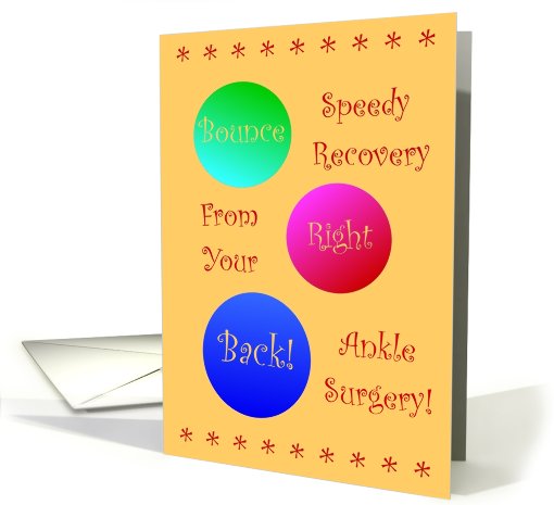 Ankle Surgery, Bounce Back! card (570423)