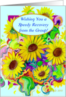 Fr. the Group, Speedy Recovery! Humor, Happy Sunflowers card