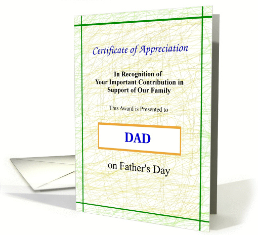 Dad, Happy Father's Day, Certificate of Appreciation card (607305)