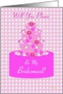 Bridesmaid, Wedding Party Invitation, Floral Cake card