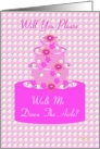 Walk Me Down the Aisle, Wedding Party Invitation, Floral Cake card