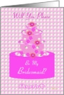 Aunt, Bridesmaid, Wedding Party Invitation, Floral Cake card